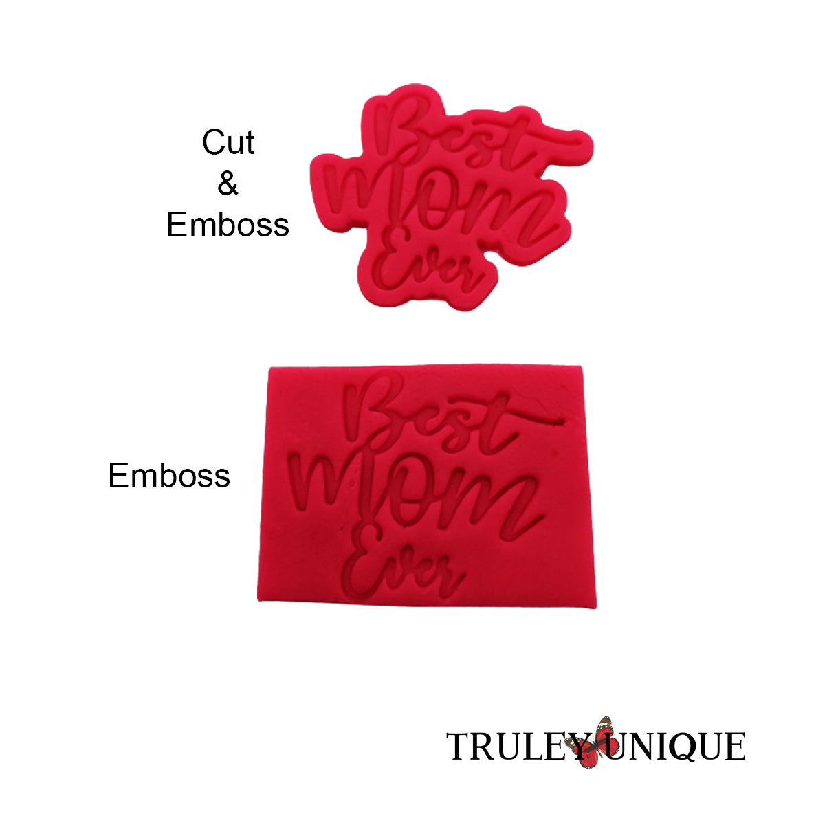 Best Mom Ever Cookie Cutter and Stamp Set